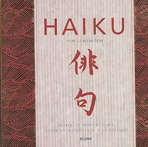 Seller image for Haiku/ Haiku Inspirations : Poemas y meditaciones sobre la naturaleza y la belleza/ Poems and Meditations on Nature and Beauty -Language: Spanish for sale by GreatBookPrices