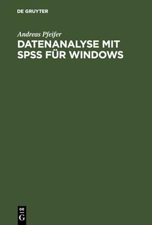 Seller image for Datenanalyse Mit Spss Fr Windows -Language: german for sale by GreatBookPrices