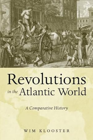 Seller image for Revolutions in the Atlantic World : A Comparative History for sale by GreatBookPrices