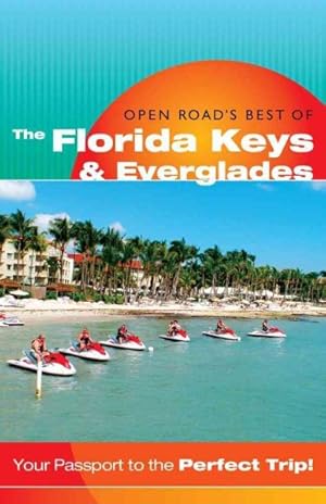 Bild des Verkufers fr Open Road's Best of The Florida Keys & Everglades zum Verkauf von GreatBookPrices