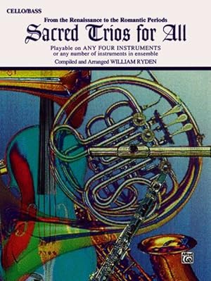 Image du vendeur pour Sacred Trios for All : Cello-Bass mis en vente par GreatBookPrices