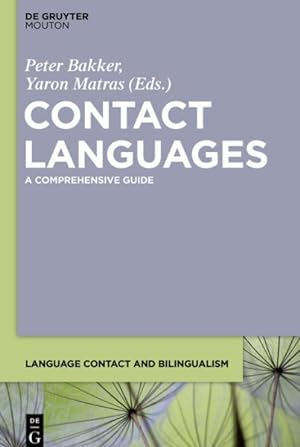 Immagine del venditore per Contact Languages : A Comprehensive Guide venduto da GreatBookPrices