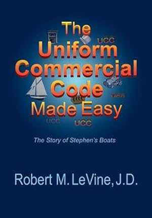 Seller image for The Uniform Commercial Code Made Easy for sale by GreatBookPrices