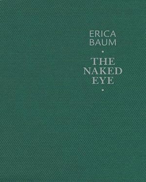 Seller image for Naked Eye for sale by GreatBookPrices