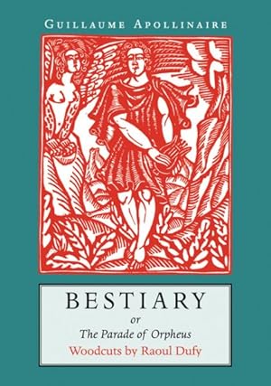 Seller image for Bestiary : Or the Parade of Orpheus for sale by GreatBookPrices