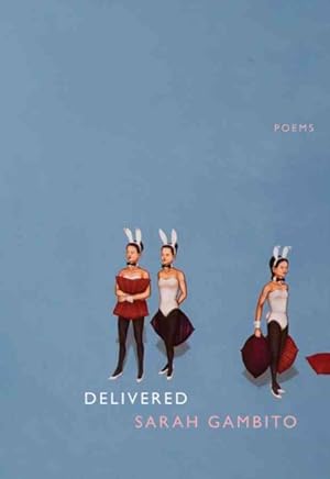 Seller image for Delivered : Poems for sale by GreatBookPrices