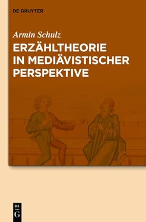 Image du vendeur pour Erzhltheorie in Medivistischer Perspektive -Language: German mis en vente par GreatBookPrices