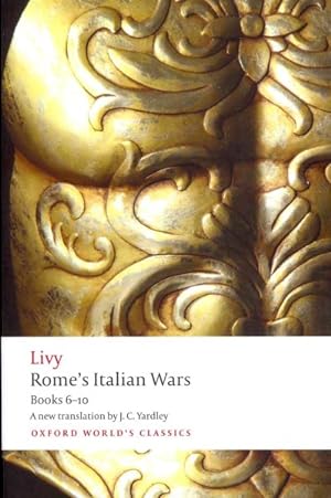 Bild des Verkufers fr Rome's Italian Wars : Books Six to Ten zum Verkauf von GreatBookPrices