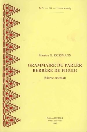 Imagen del vendedor de Grammaire Du Parler Berbere De Figuig Maroc Oriental -Language: French a la venta por GreatBookPrices
