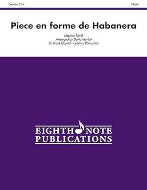 Bild des Verkufers fr Piece En Forme De Habanera : Score & Parts zum Verkauf von GreatBookPrices
