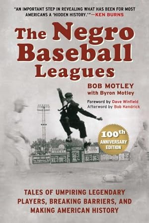 Seller image for Negro Baseball Leagues : Tales of Umpiring Legendary Players, Breaking Barriers, and Making American History for sale by GreatBookPrices