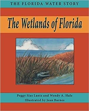 Imagen del vendedor de Wetlands of Florida a la venta por GreatBookPrices