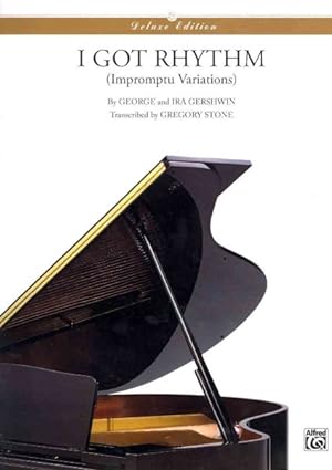 Seller image for I Got Rhythm - Impromptu Variations : Deluxe Edition for sale by GreatBookPrices