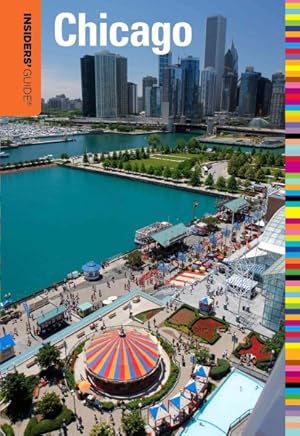 Seller image for Insiders' Guide to Chicago for sale by GreatBookPrices