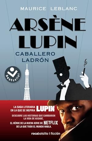 Imagen del vendedor de Arsene Lupin caballero ladrn/ Arsene Lupin Gentleman Burglar -Language: spanish a la venta por GreatBookPrices
