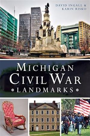 Immagine del venditore per Michigan Civil War Landmarks venduto da GreatBookPrices