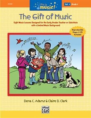 Imagen del vendedor de This Is Music! the Gift of Music a la venta por GreatBookPrices
