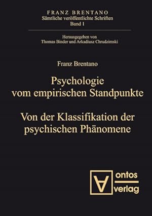 Seller image for Psychologie Vom Empirischen Standpunkt : Von Der Klassifikation Psychischer Phnomene -Language: german for sale by GreatBookPrices