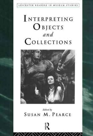 Image du vendeur pour Interpreting Objects and Collections mis en vente par GreatBookPrices