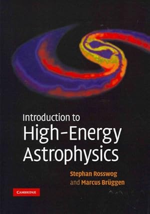 Immagine del venditore per Introduction to High-Energy Astrophysics venduto da GreatBookPrices