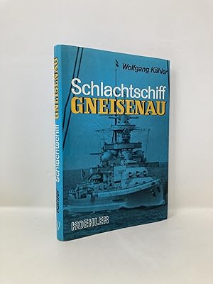 Image du vendeur pour Schlachtschiff Gneisenau mis en vente par Southampton Books