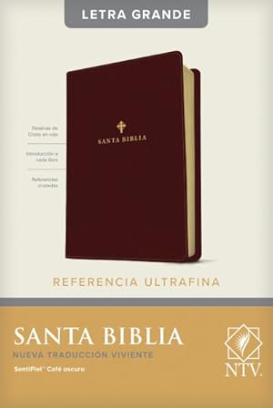 Seller image for Santa Biblia/ Holy Bible : NTV, Edicin de referencia ultrafina, letra grande/ NTV, Slimline Reference Edition, Red Letter, Leatherlike, Dark Brown -Language: spanish for sale by GreatBookPrices