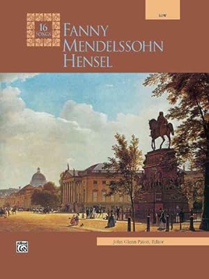 Seller image for Fanny Mendelssohn Hensel : Low Voice for sale by GreatBookPrices