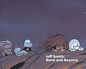 Bild des Verkufers fr Jeff Smith: Bone and Beyond zum Verkauf von GreatBookPrices