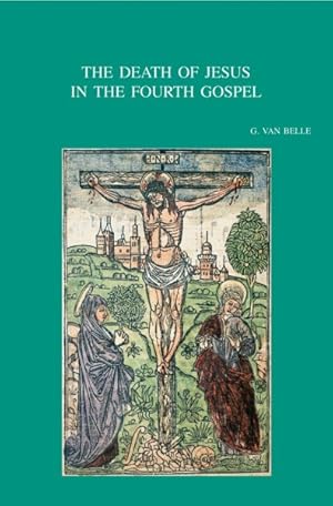 Image du vendeur pour Death of Jesus In The Fourth Gospel mis en vente par GreatBookPrices