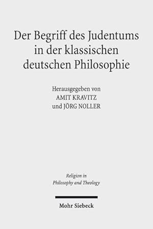 Immagine del venditore per Der Begriff Des Judentums in Der Klassischen Deutschen Philosophie -Language: german venduto da GreatBookPrices