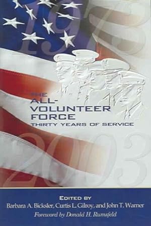 Seller image for All-volunteer Force : Thirty Years Of Service for sale by GreatBookPrices