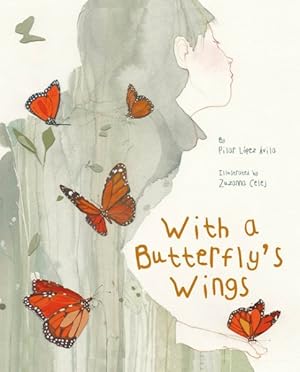 Image du vendeur pour With a Butterfly's Wings mis en vente par GreatBookPrices
