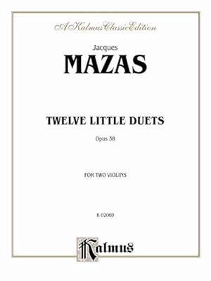 Seller image for Twelve Little Duets : Opus 38: For 2 Violins for sale by GreatBookPrices
