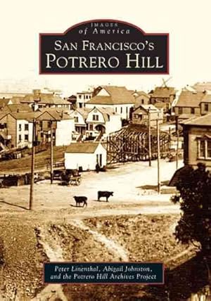 Imagen del vendedor de San Francisco's Potrero Hill a la venta por GreatBookPrices