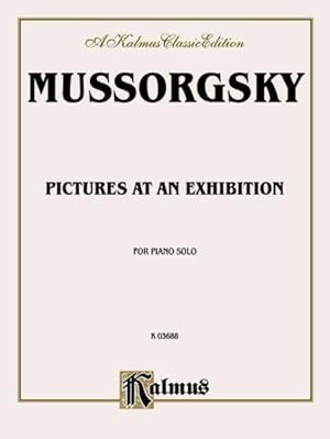 Bild des Verkufers fr Mussorgsky : Pictures at an Exhibition for Piano Solo zum Verkauf von GreatBookPrices