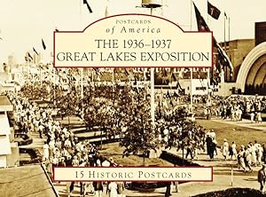 Seller image for 1936-1937 Great Lakes Exposition for sale by GreatBookPrices