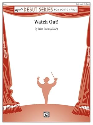 Imagen del vendedor de Watch Out! : Conductor Score a la venta por GreatBookPrices