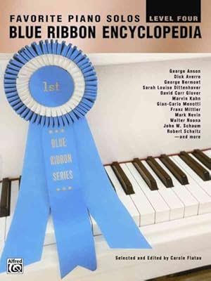 Seller image for Favorite Piano Solos Blue Ribbon Encyclopedia : Level Four for sale by GreatBookPrices