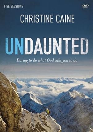 Bild des Verkufers fr Undaunted : Daring to Do What God Calls You to Do zum Verkauf von GreatBookPrices