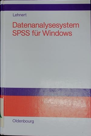 Bild des Verkufers fr Datenanalysesystem SPSS fr Windows. zum Verkauf von Antiquariat Bookfarm