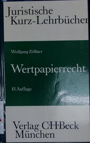 Bild des Verkufers fr Wertpapierrecht. zum Verkauf von Antiquariat Bookfarm