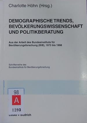 Image du vendeur pour Demographische Trends, Bevlkerungswissenschaft und Politikberatung. mis en vente par Antiquariat Bookfarm