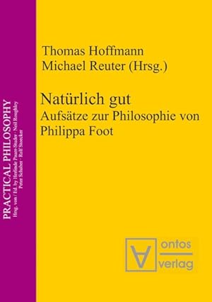 Immagine del venditore per Natrlich Gut : Aufstze Zur Philosophie Von Philippa Foot -Language: german venduto da GreatBookPrices