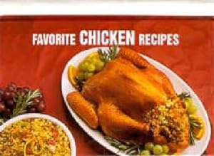 Immagine del venditore per Favorite Chicken Recipes venduto da GreatBookPrices