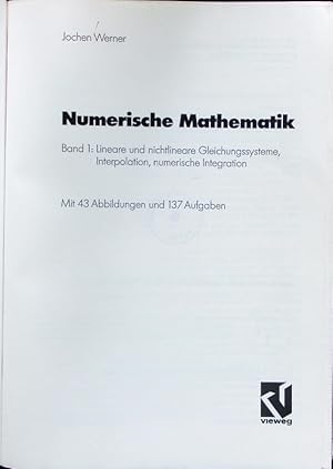 Bild des Verkufers fr Lineare und nichtlineare Gleichungssysteme, Interpolation, numerische Integration. zum Verkauf von Antiquariat Bookfarm