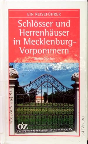 Seller image for Schlsser und Herrenhuser in Mecklenburg-Vorpommern. for sale by Antiquariat Bookfarm