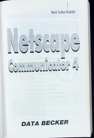 Bild des Verkufers fr Netscape Communicator 4. zum Verkauf von Antiquariat Bookfarm