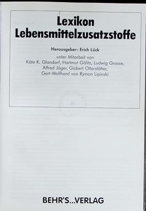 Seller image for Lexikon Lebensmittelzusatzstoffe. for sale by Antiquariat Bookfarm