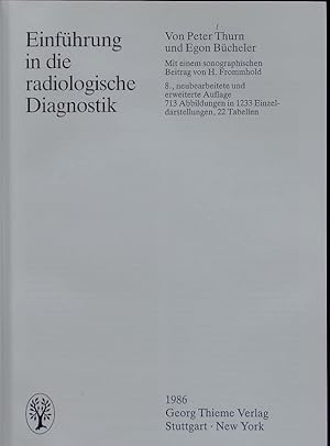Imagen del vendedor de Einfhrung in die radiologische Diagnostik. a la venta por Antiquariat Bookfarm