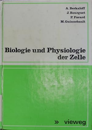 Bild des Verkufers fr Biologie und Physiologie der Zelle. zum Verkauf von Antiquariat Bookfarm